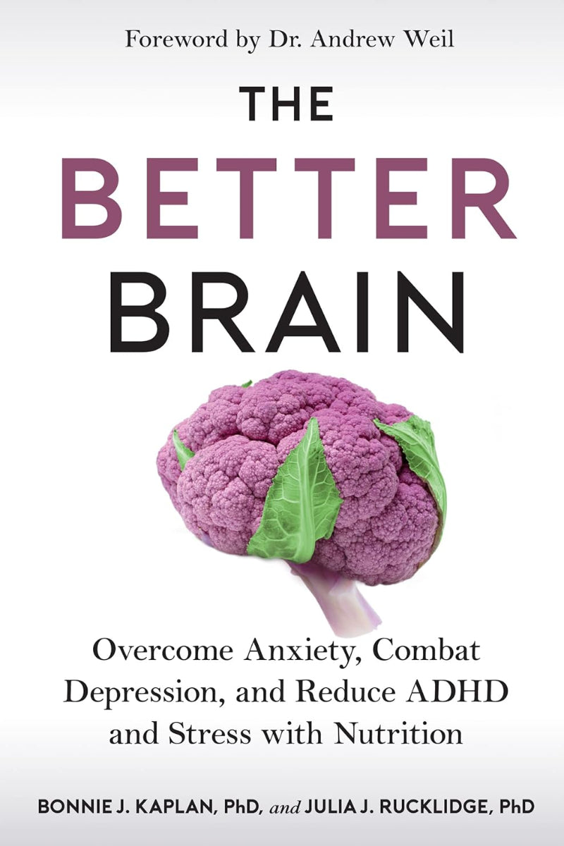 The Better Brain by Bonnie J. Kaplan