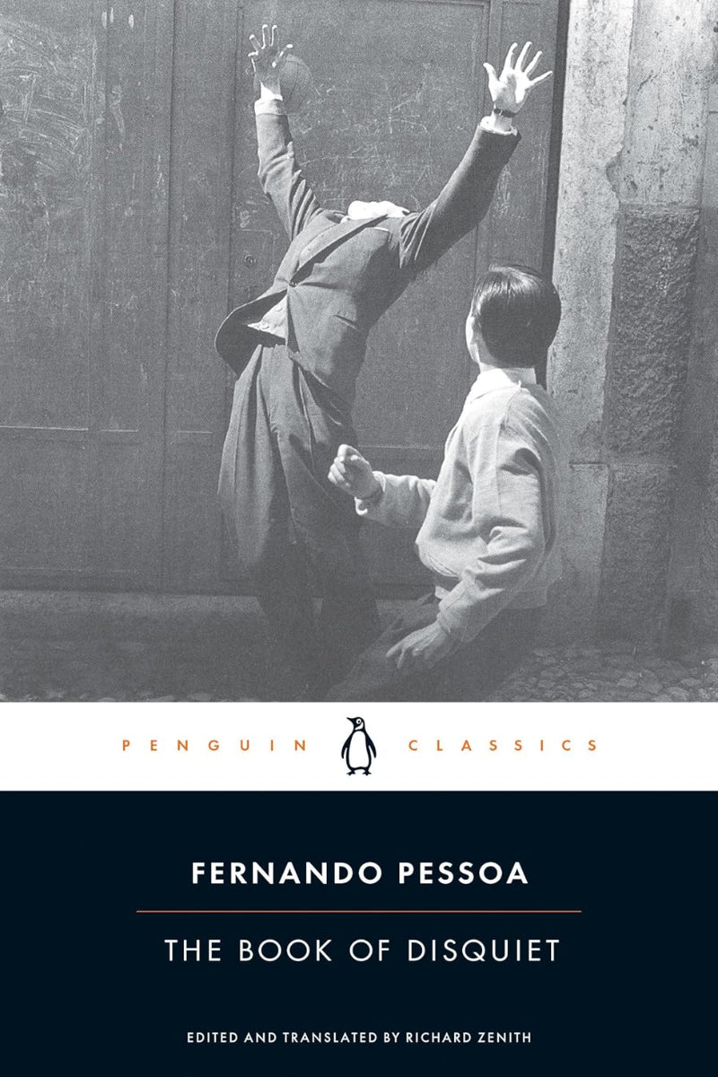 The Book of Disquiet by Fernando Pessoa