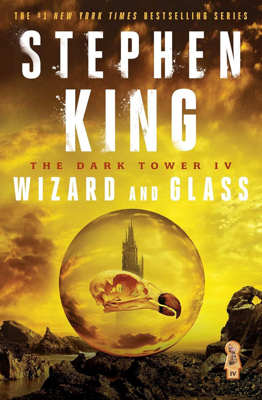 The Dark Tower Wizard and Glass by Stephen King