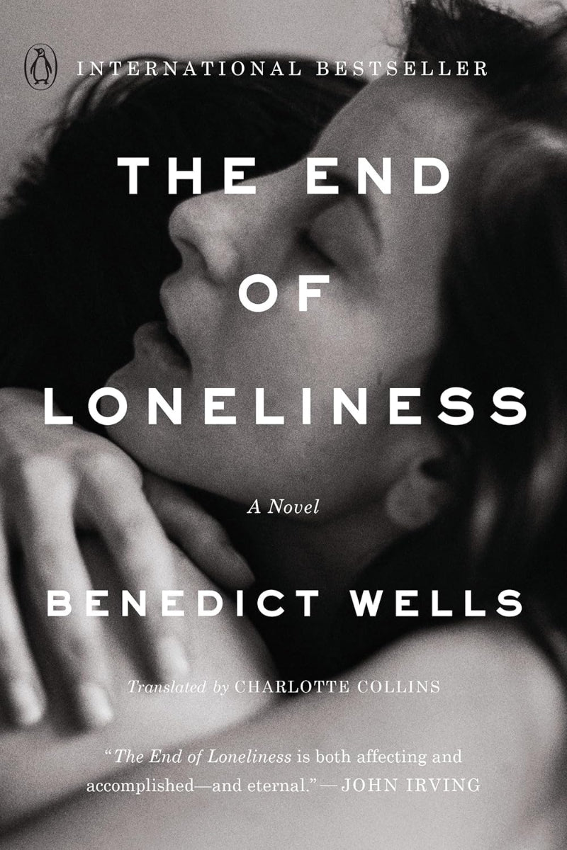 The End of Loneliness by Benedict Wells