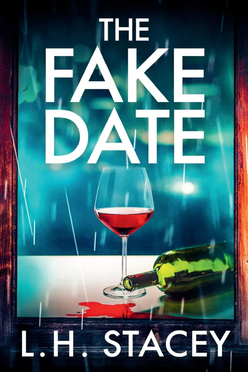 The Fake Date by L.H. Stacey