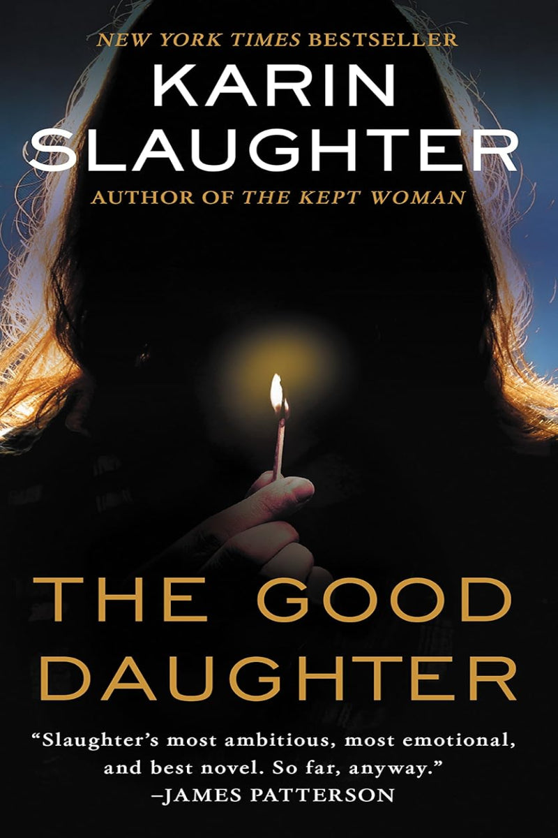 The Good Daughter by Karin Slaughter