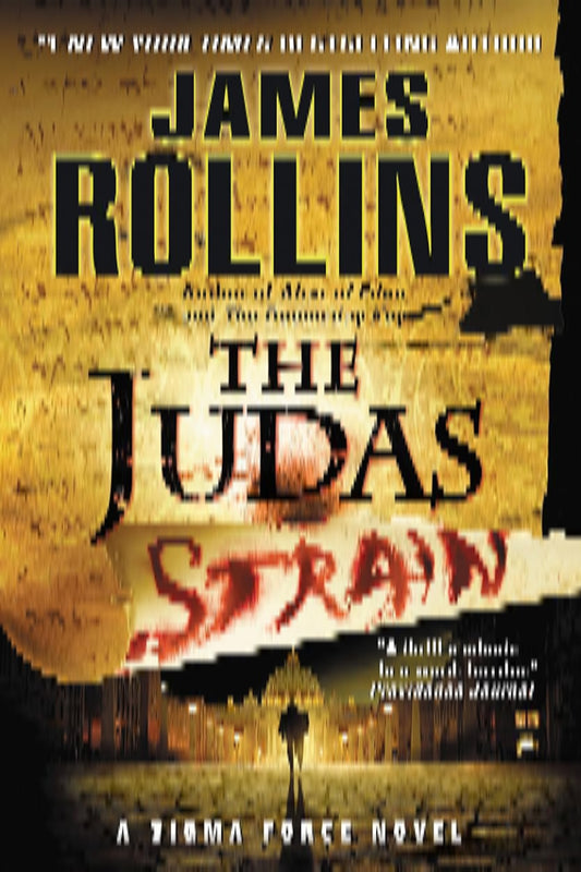 The Judas Strain by James Rollins