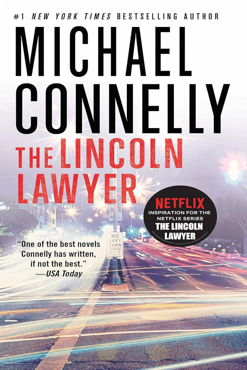 The Lincoln Lawyer by Michael Connelly
