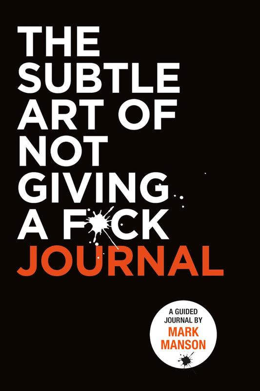 The Subtle Art of Not Giving by Mark Manson