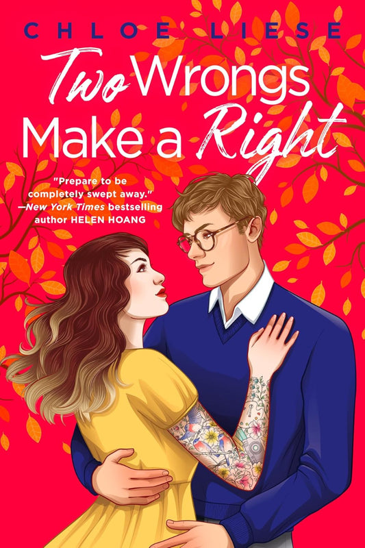 Two Wrongs Make a Right by Chloe Liese