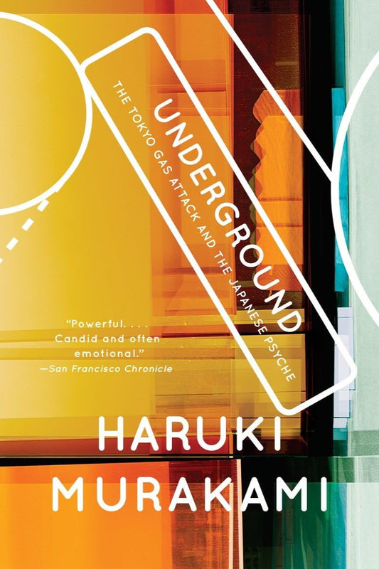 Underground by Haruki Murakami