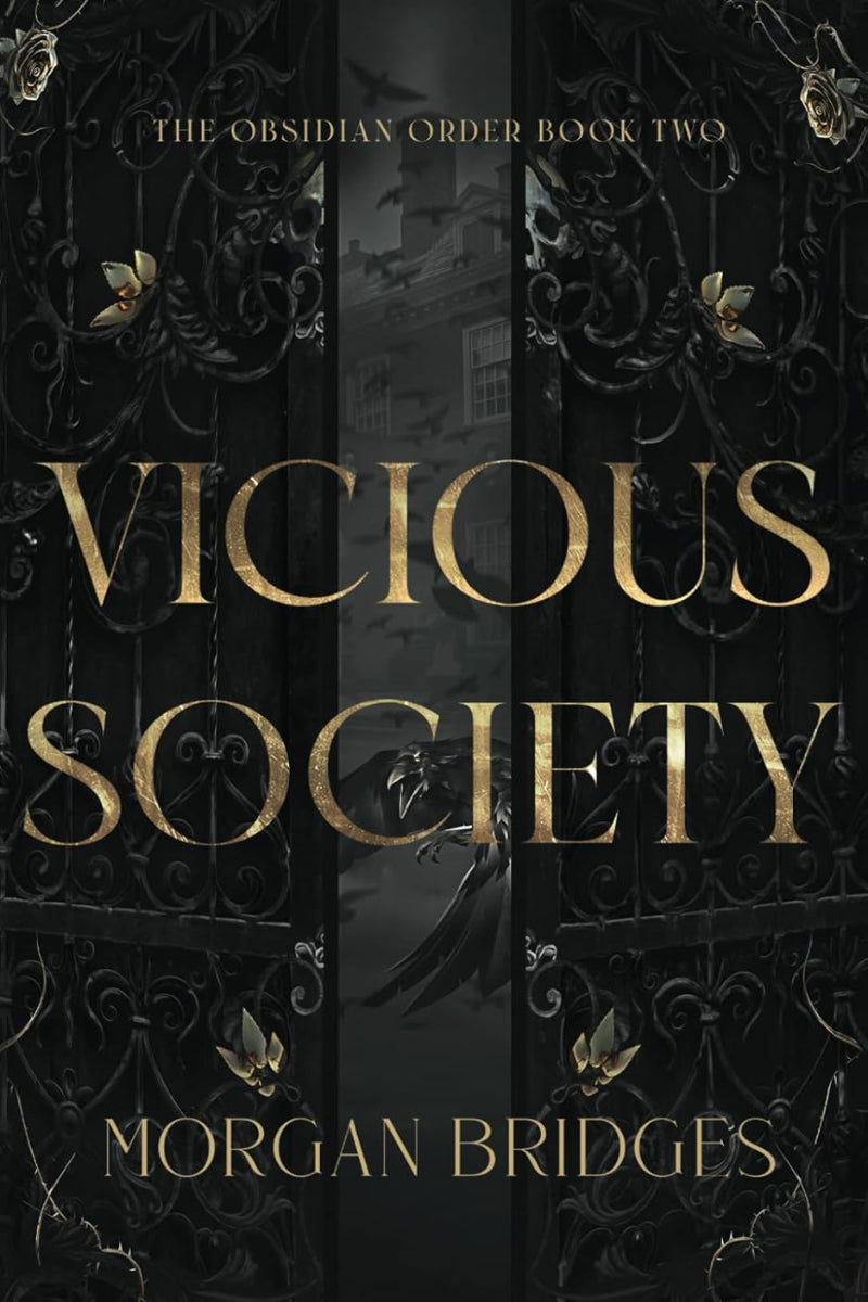 Vicious Society by Morgan Bridges