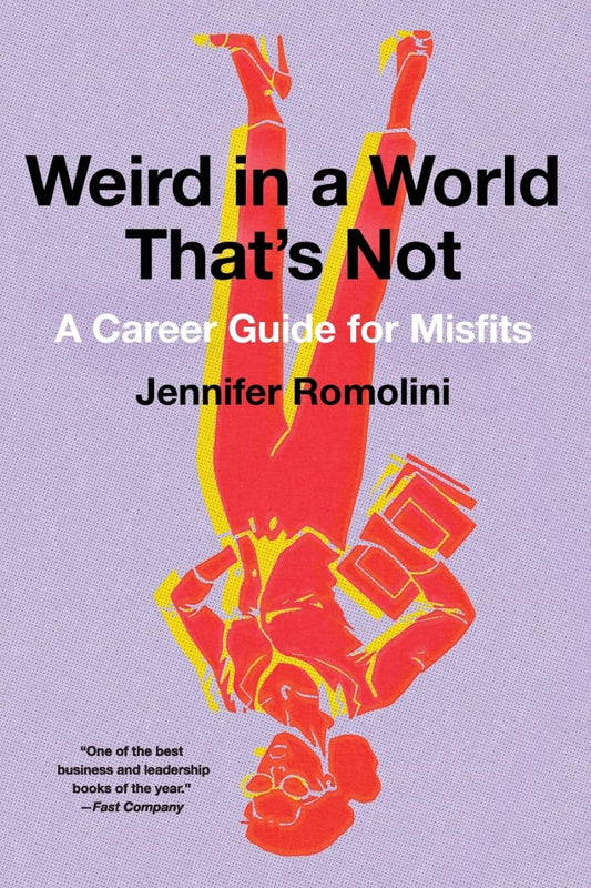 WEIRD WORLD THATS NOT by Jennifer Romolini