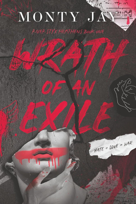 Wrath of an Exile by Monty Jay