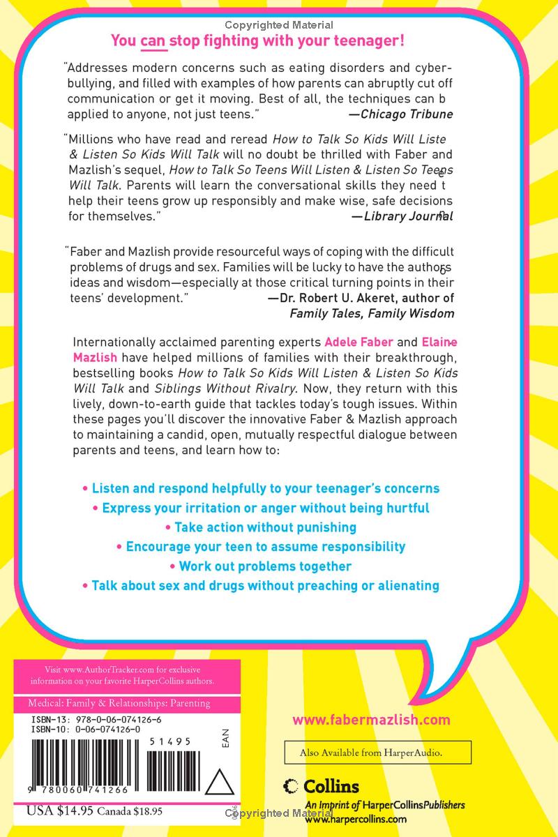 How to Talk So Teens Will Listen and Listen So Teens Will Talk by Adele Faber