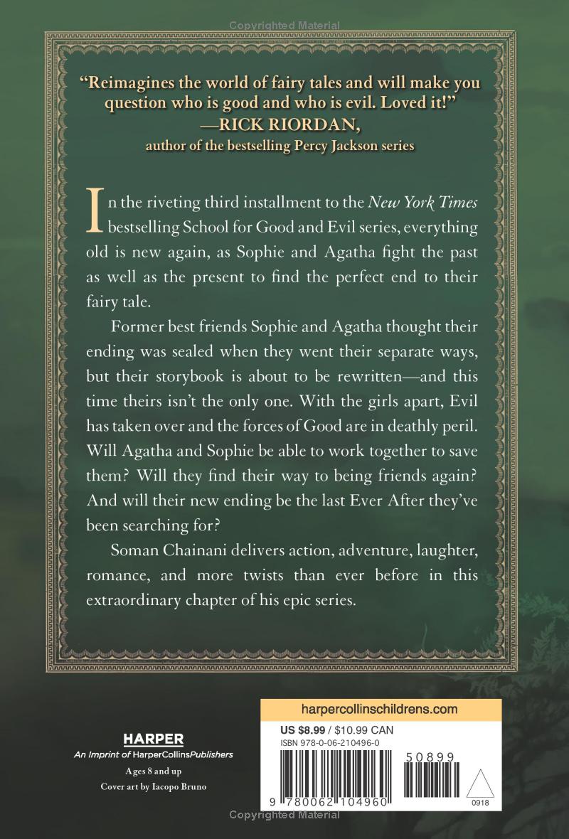 The School for Good and Evil The Last Ever After by Soman Chainani