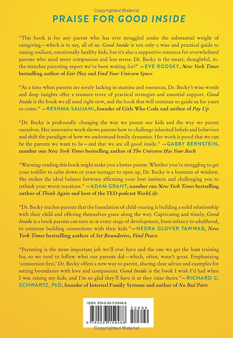 Good Inside: A Guide to Becoming the Parent You Want to Be by Dr. Becky Kennedy