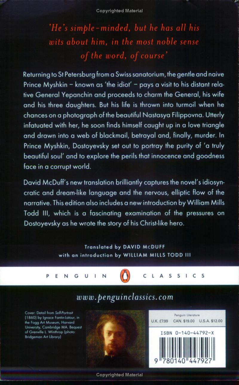 The Idiot by Fyodor Dostoevsky