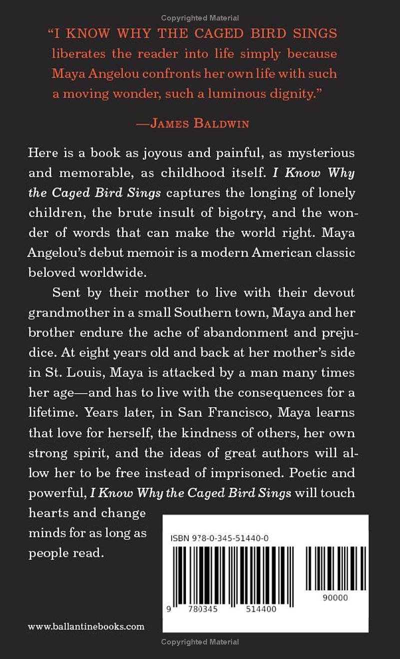 I Know Why the Caged Bird Sings by Maya Angelou
