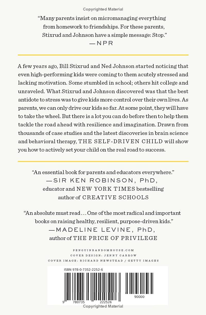 The Self-Driven Child by William Stixrud PhD