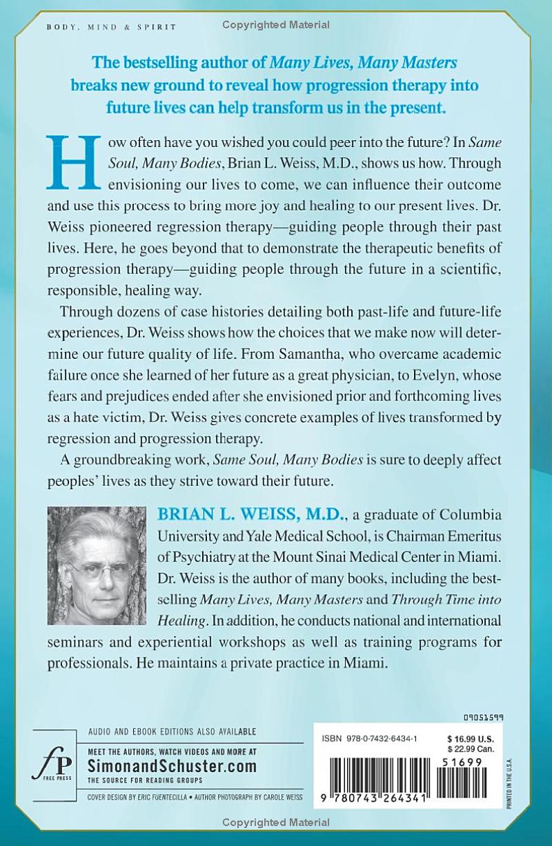 Same Soul, Many Bodies by Brian L. Weiss M.D.