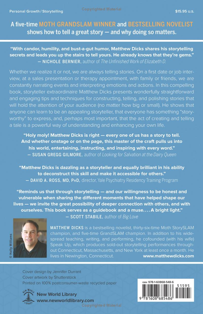 Storyworthy by Matthew Dicks