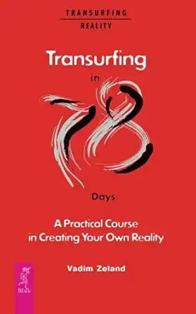 Transurfing in 78 Days 
by Vadim Zeland 