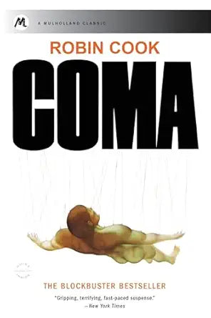 Coma
by Robin Cook