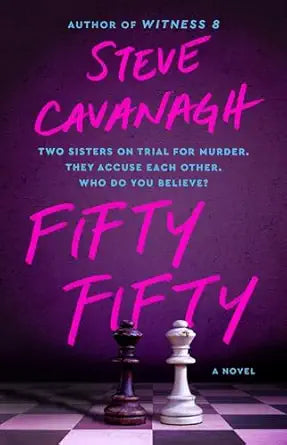 Fifty Fifty
by Steve Cavanagh 