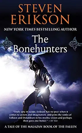 The Bonehunters
by Steven Erikson 