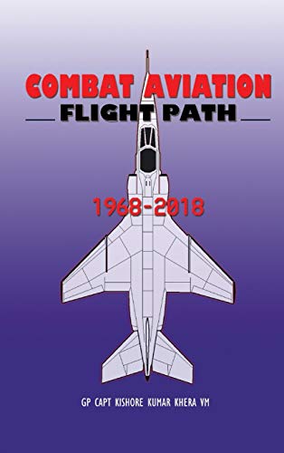 Combat Aviation
by Kishore Kumar Khera 