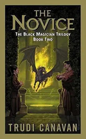 The Novice 
by Trudi Canavan