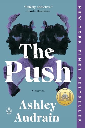 The Push
by Ashley Audrain 