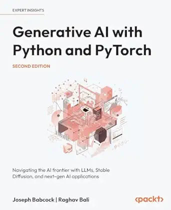 Generative AI with Python and PyTorch
by Joseph Babcock