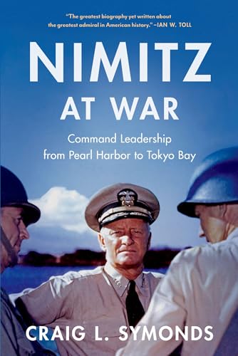 Nimitz at War
by Craig L. Symonds