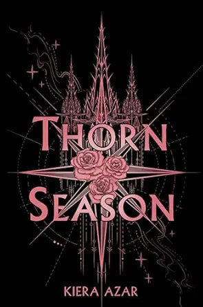 Thorn Season
by Kiera Azar