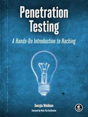 Penetration Testing
by Georgia Weidman 