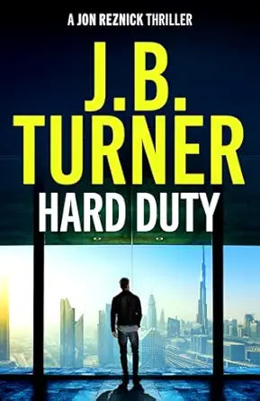 Hard Duty
by J. B. Turner