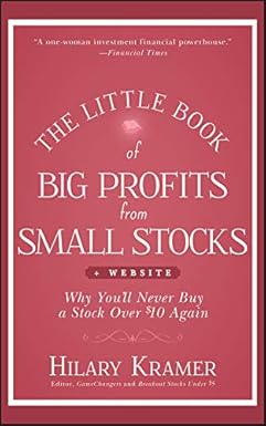 The Little Book of Big Profits from Small Stocks
by Hilary Kramer