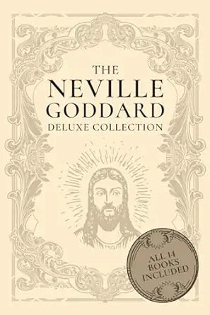 The Neville Goddard Deluxe Collection
by Neville Goddard