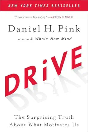 Drive
by Daniel H. Pink
