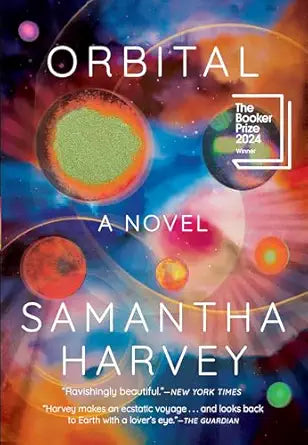 Orbital
by Samantha Harvey
