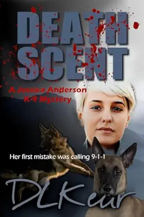 Death Scent
by D. L. Keur