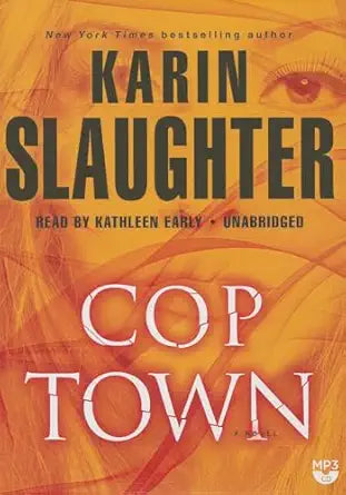 Cop Town
by Karin Slaughter