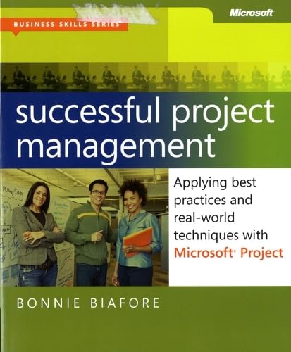 Successful Project Management
by Bonnie Biafore 
