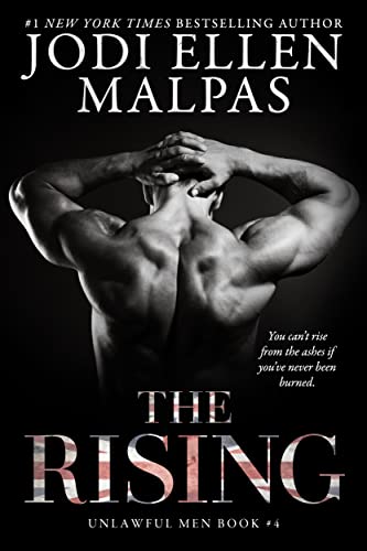 The Rising
by Jodi Ellen Malpas 