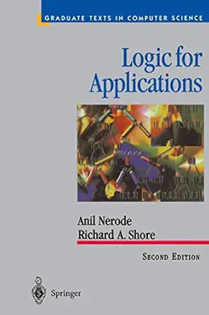 Logic for Applications
by Anil Nerode 