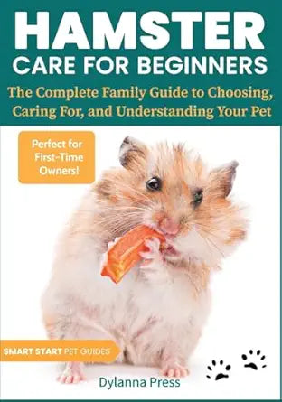 Hamster Care for Beginners
by Dylanna Press 