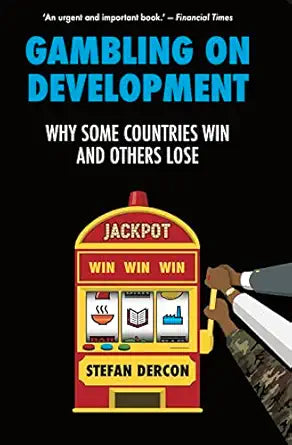 Gambling on Development
by Stefan Dercon 