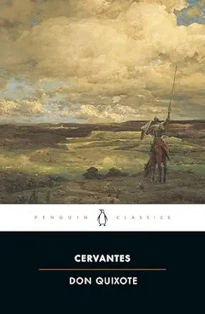 Don Quixote 
by Miguel De Cervantes Saavedra