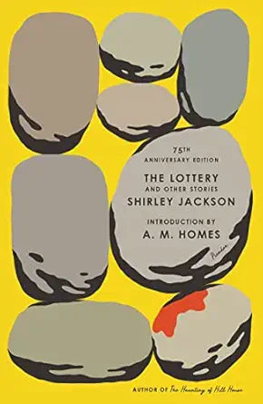 Lottery and Other Stories 
by Shirley Jackson