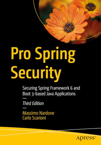 Pro Spring Security
by Massimo Nardone
