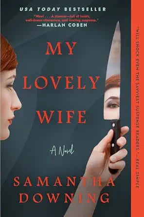 My Lovely Wife
by Samantha Downing