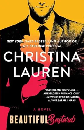 Beautiful Bastard
by Christina Lauren